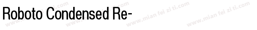 Roboto Condensed Re字体转换